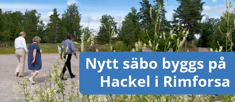 Nytt säbo byggs på Hackel i Rimforsa